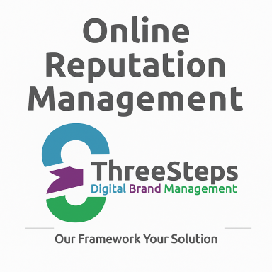 Three Steps Digital Brand Management Online Reputation Management Services